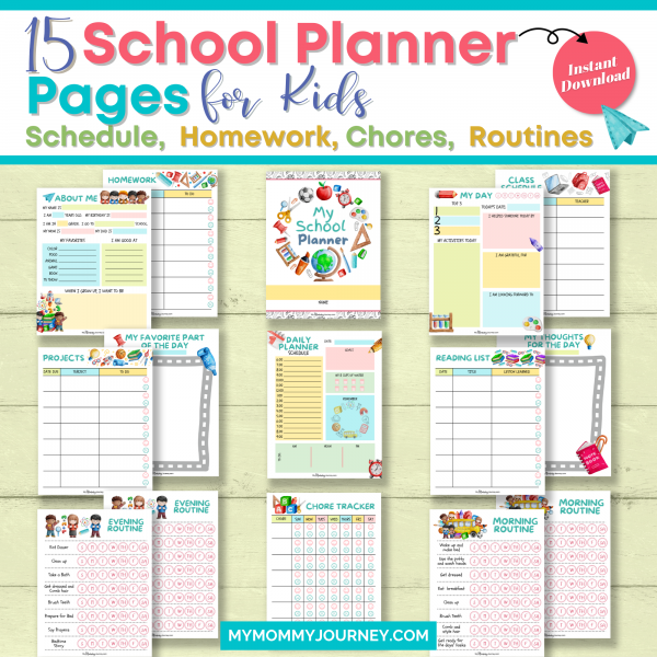 15 School planner pages for kids including schedule, homework, chores, routines