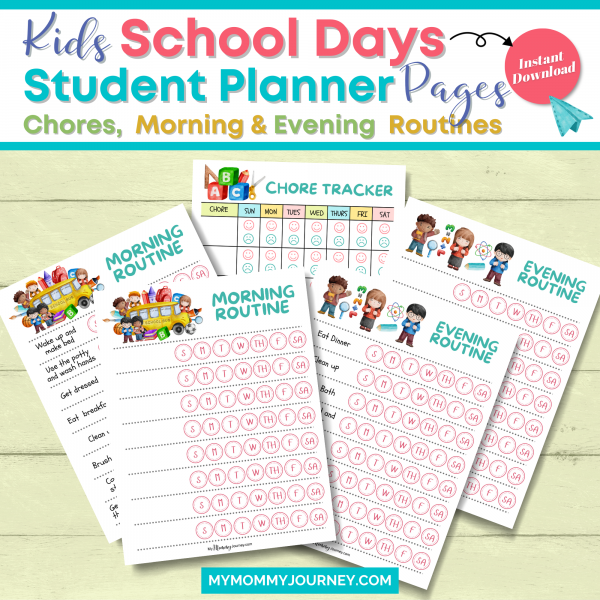 Kids School Days Student Planner pages includes chores, morning and evening routines